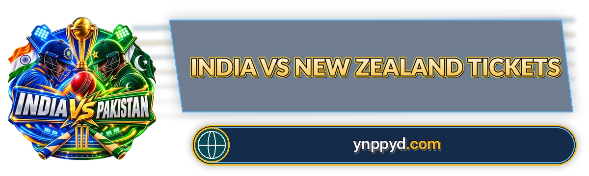 India Vs New Zealand Tickets